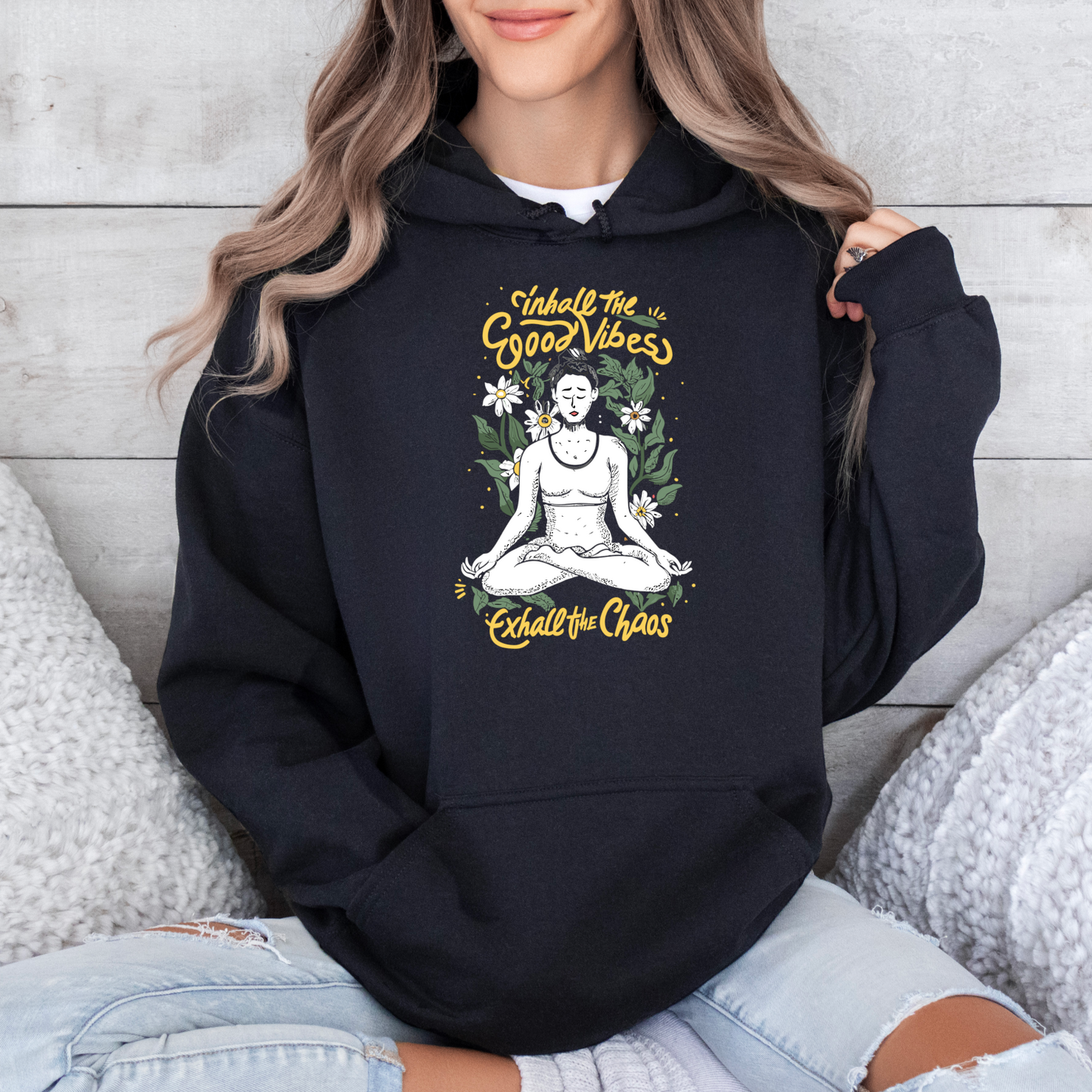 Hoodie - Inhale the Good Vibes, Exhale the Chaos – Namaste Yoga!