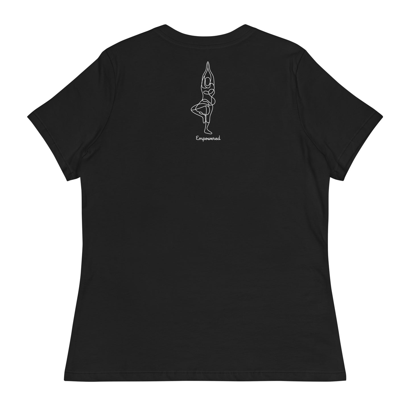 "Empowered" Womans Yoga shirt - Relaxed fit