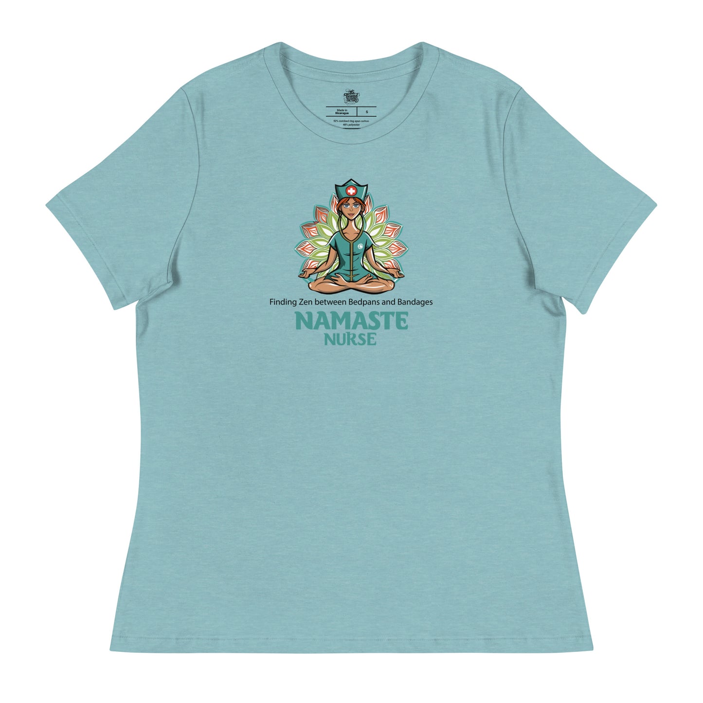 Nurses who Namaste! - "Finding my zen between bedpans and bandages" - Yoga T-Shirt