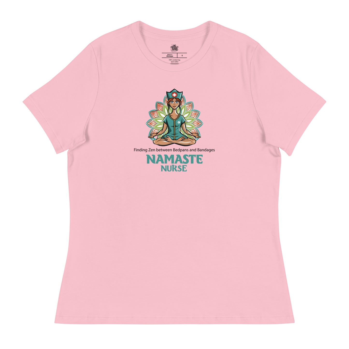 Nurses who Namaste! - "Finding my zen between bedpans and bandages" - Yoga T-Shirt