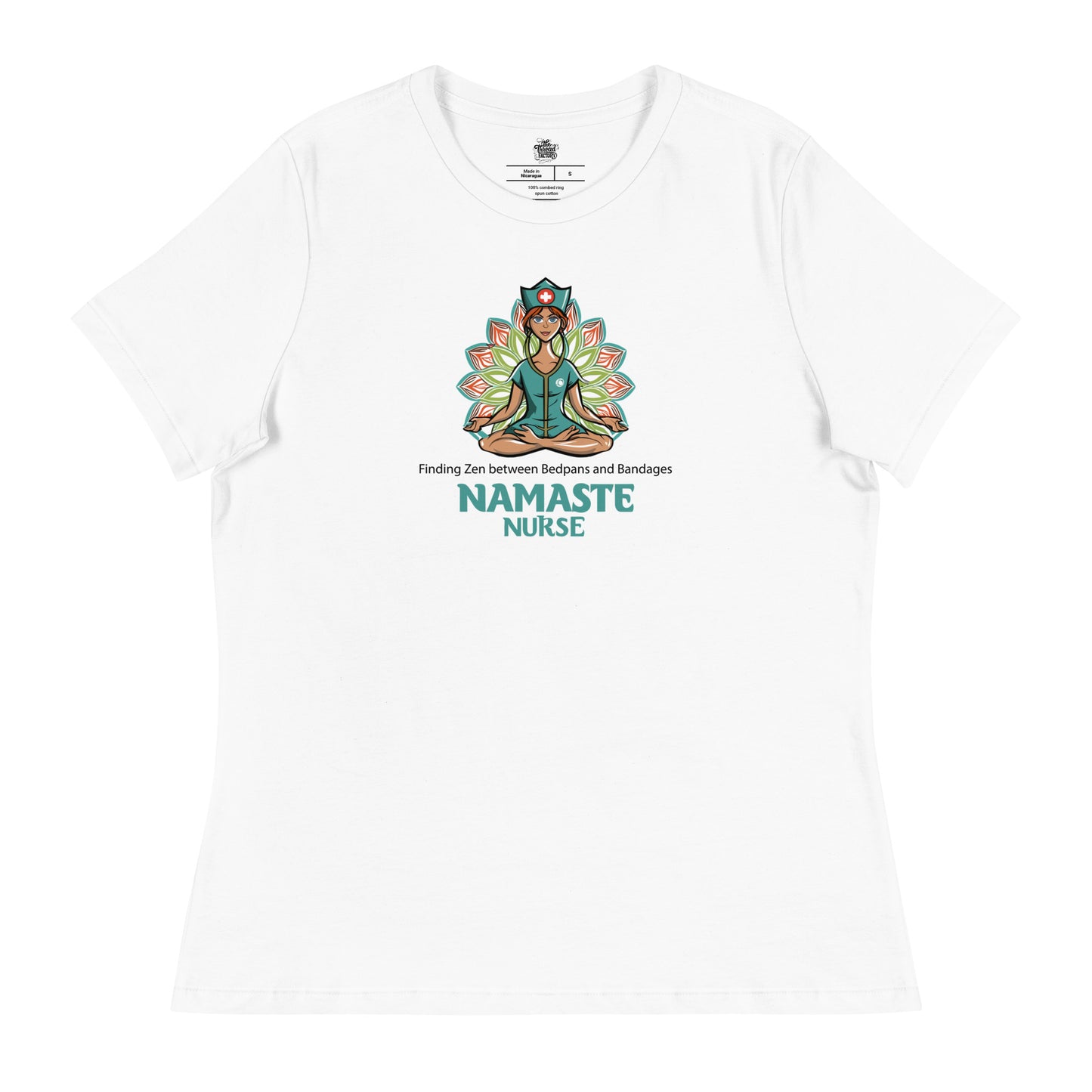 Nurses who Namaste! - "Finding my zen between bedpans and bandages" - Yoga T-Shirt